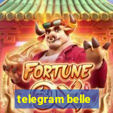 telegram belle